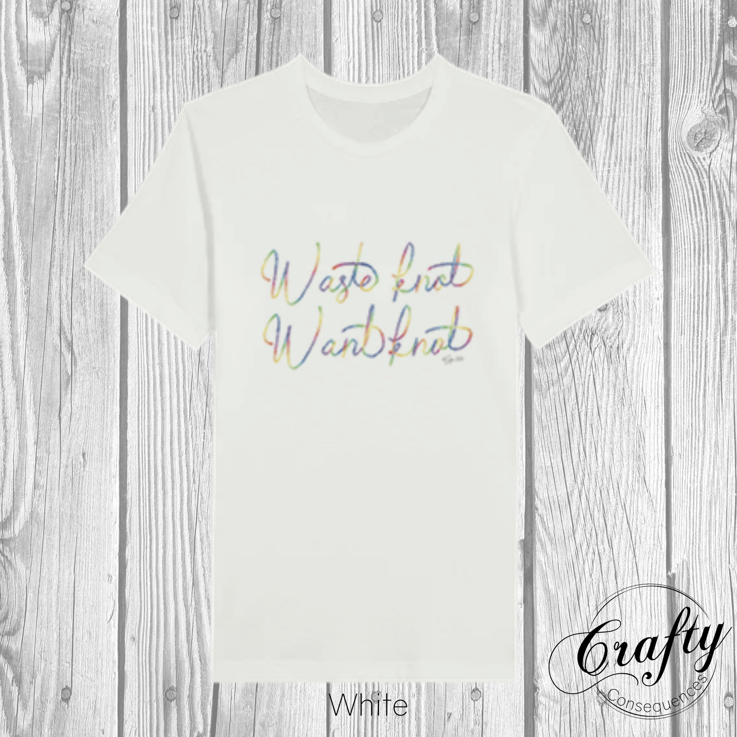 Waste Knot, Want Knot – Rainbow Premium Unisex Crewneck T-Shirt