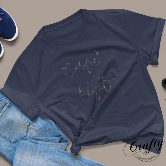 Careful, I Bight – Rainbow Premium Unisex Crewneck T-Shirt