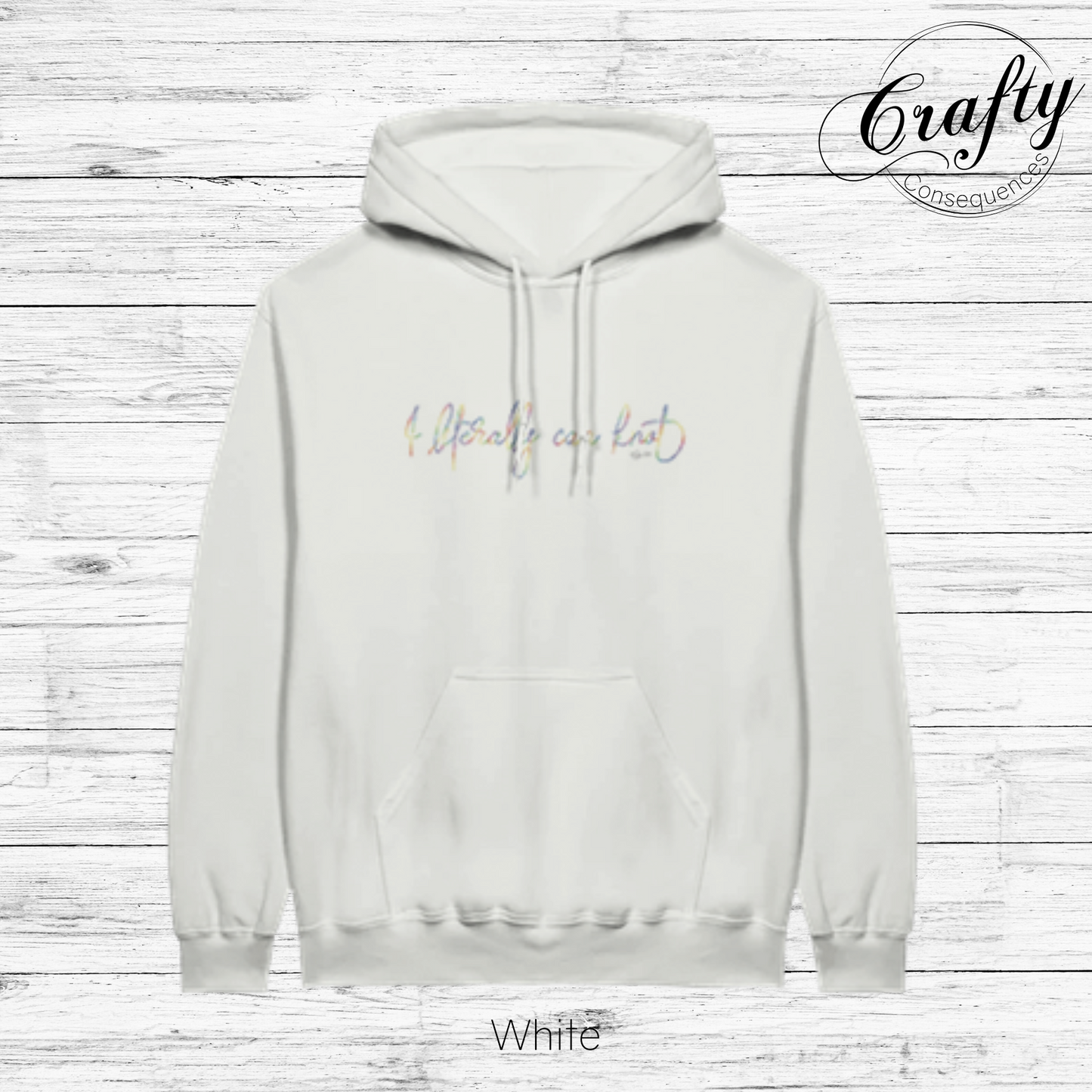 I Literally Can Knot – Rainbow Classic Unisex Pullover Hoodie