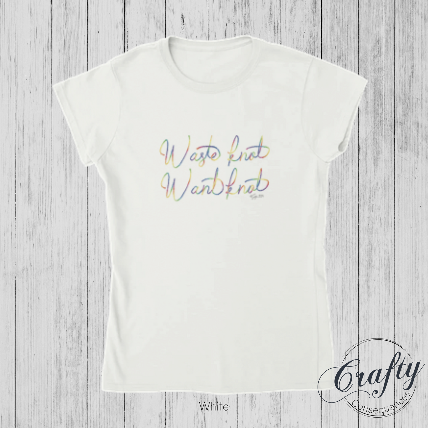 Waste Knot, Want Knot – Classic Women's Crewneck T-Shirt