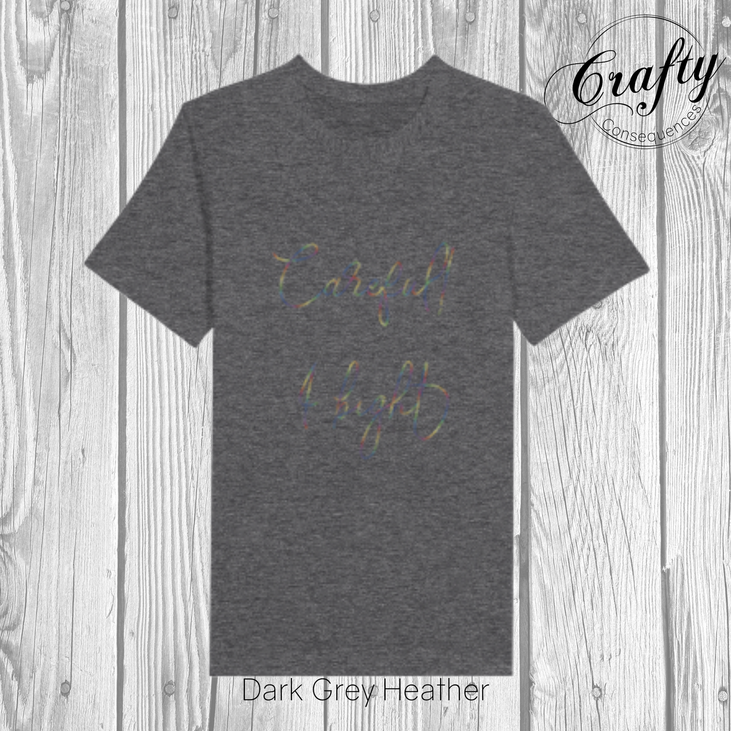 Careful, I Bight – Rainbow Premium Unisex Crewneck T-Shirt