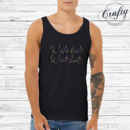 Waste knot Want knot Rainbow Premium Unisex Tank Top