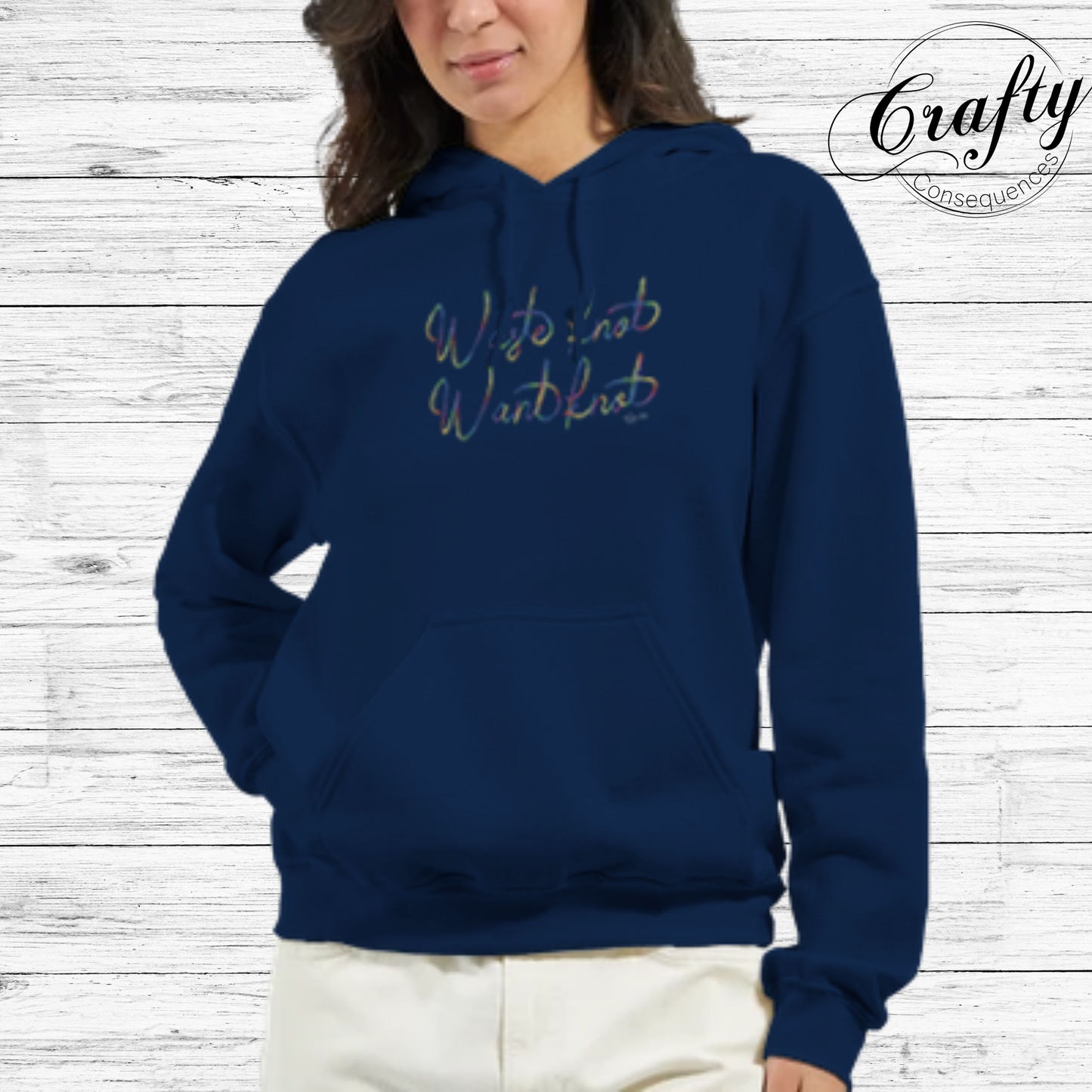 Waste Knot, Want Knot – Rainbow Classic Unisex Pullover Hoodie