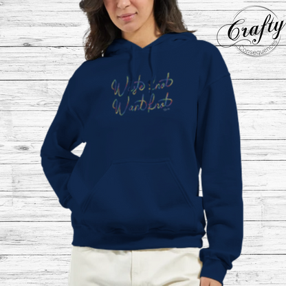 Waste Knot, Want Knot – Rainbow Classic Unisex Pullover Hoodie